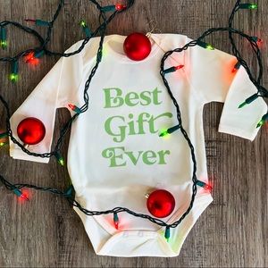 “Best Gift Ever” Christmas Baby Onesie